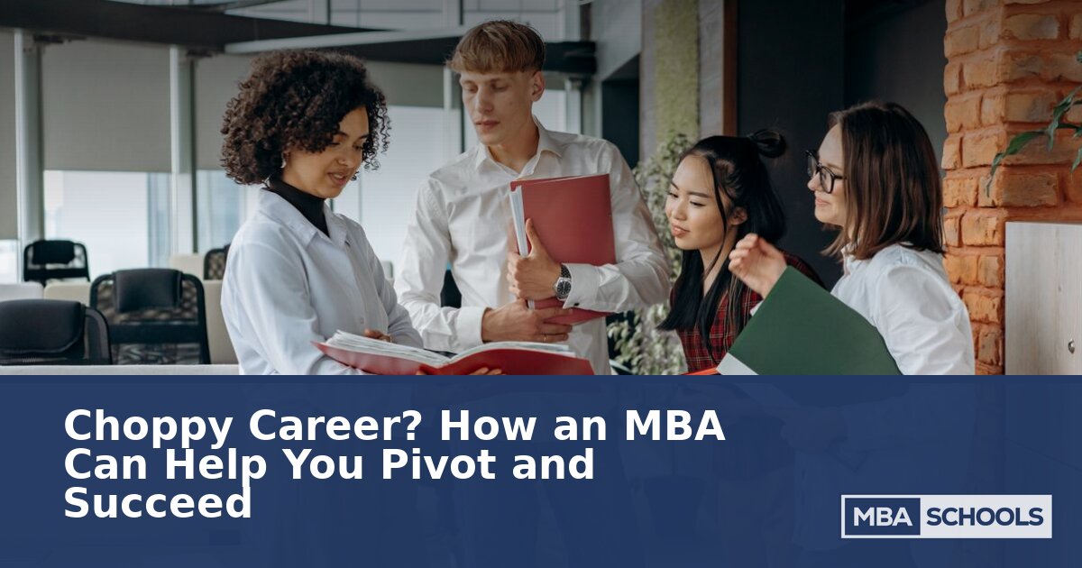 MBA Career Switch: How to Pivot With a Non-Linear Path