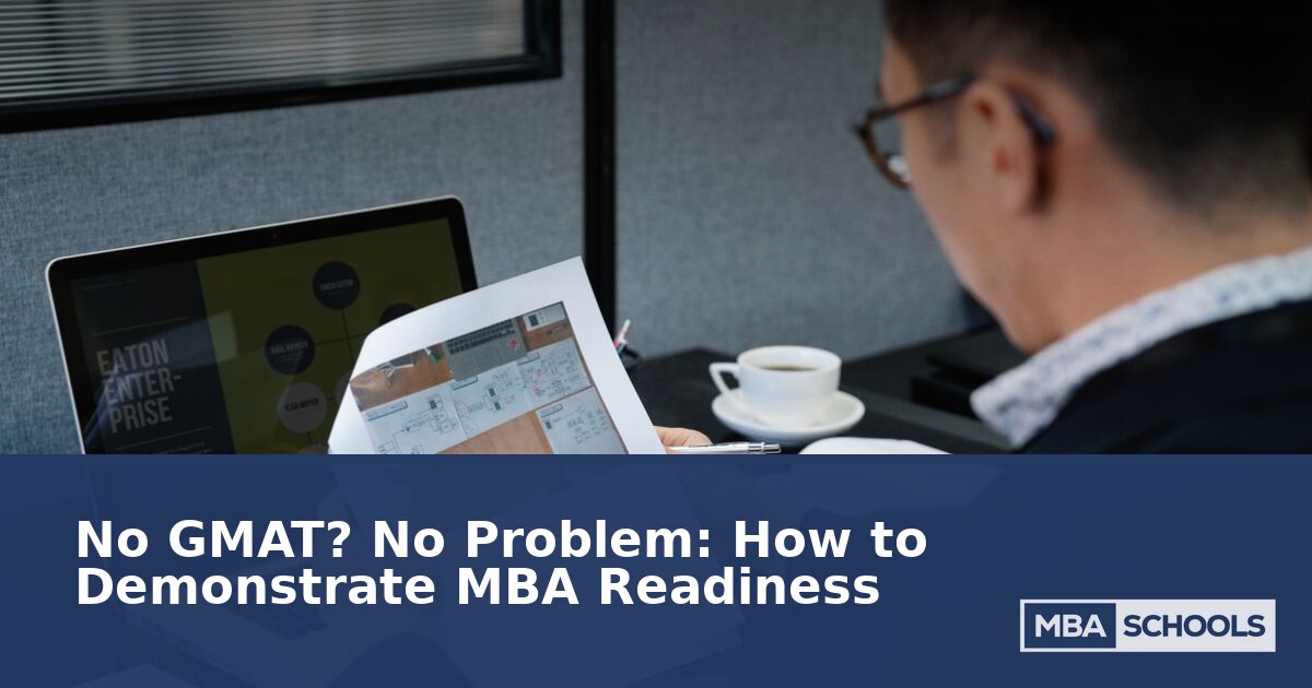 MBA Without GMAT 2026: How to Demonstrate Readiness