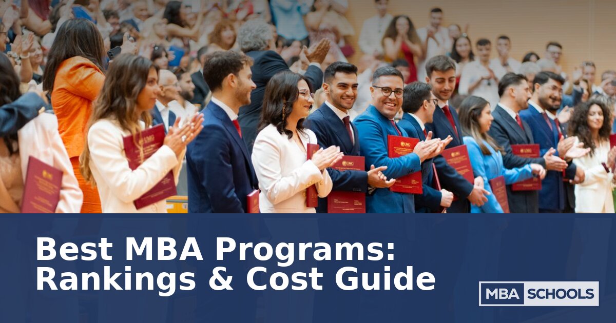 Best MBA Programs in 2026: Rankings & Cost Guide