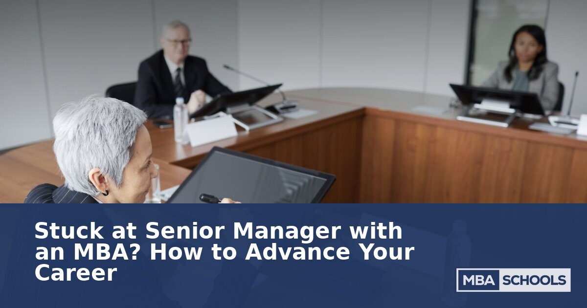 Stuck at Senior Manager? How MBAs Break Through to Director