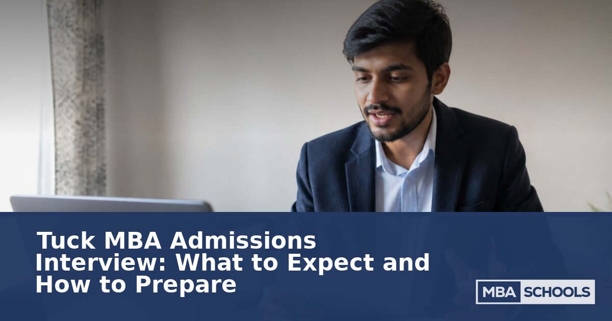 Tuck MBA Interview: TAAs, Criteria & How to Prepare
