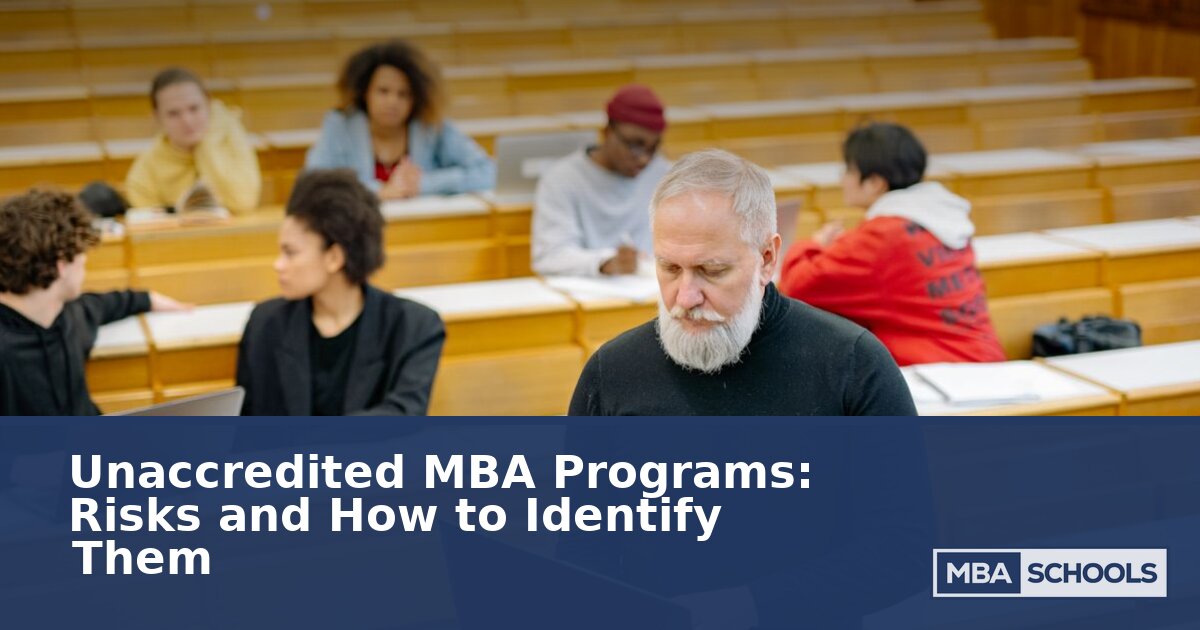 Unaccredited MBA Programs: Warning Signs & Risks (2026)