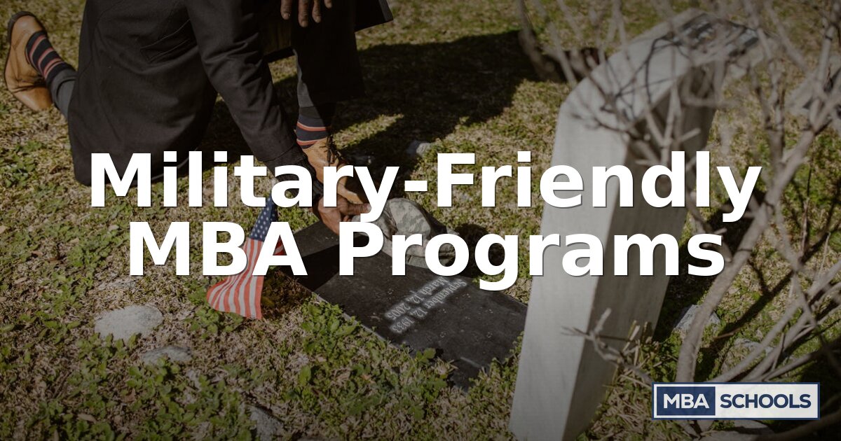 Best Military-Friendly MBA Programs for 2026 | Rankings