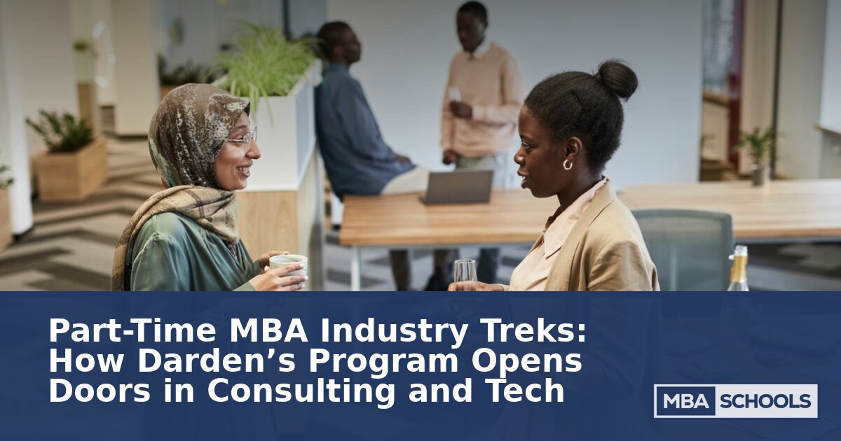 Part-Time MBA Industry Treks: Darden Consulting & Tech
