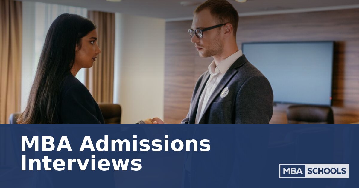 MBA Admissions Interviews: Prep Guide by Interview Type