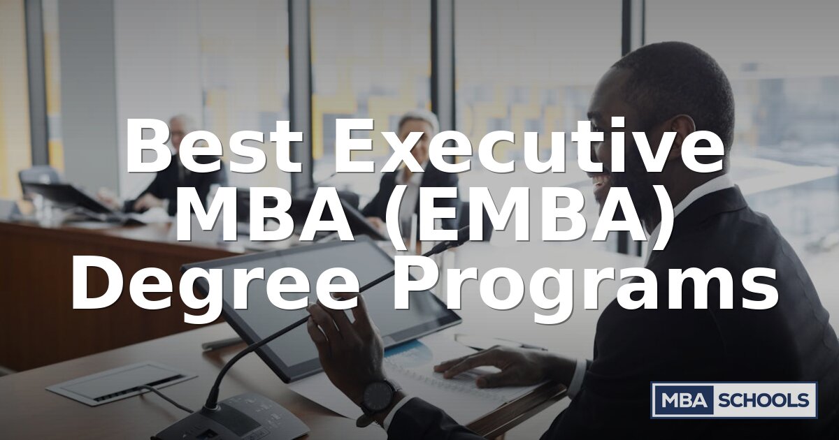 Best Executive MBA (EMBA) Programs 2026 | Rankings