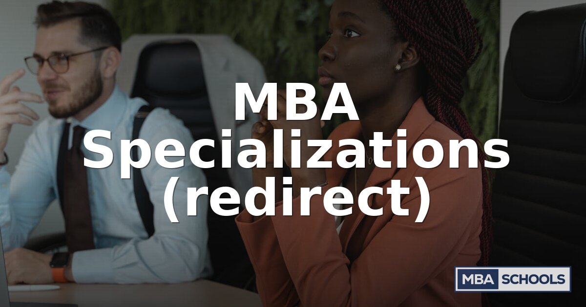 MBA Specializations: Complete Guide to Types & Careers