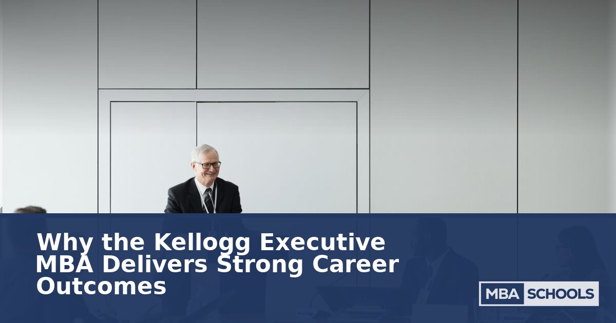 Kellogg Executive MBA Career Outcomes: Class of 2025 Data
