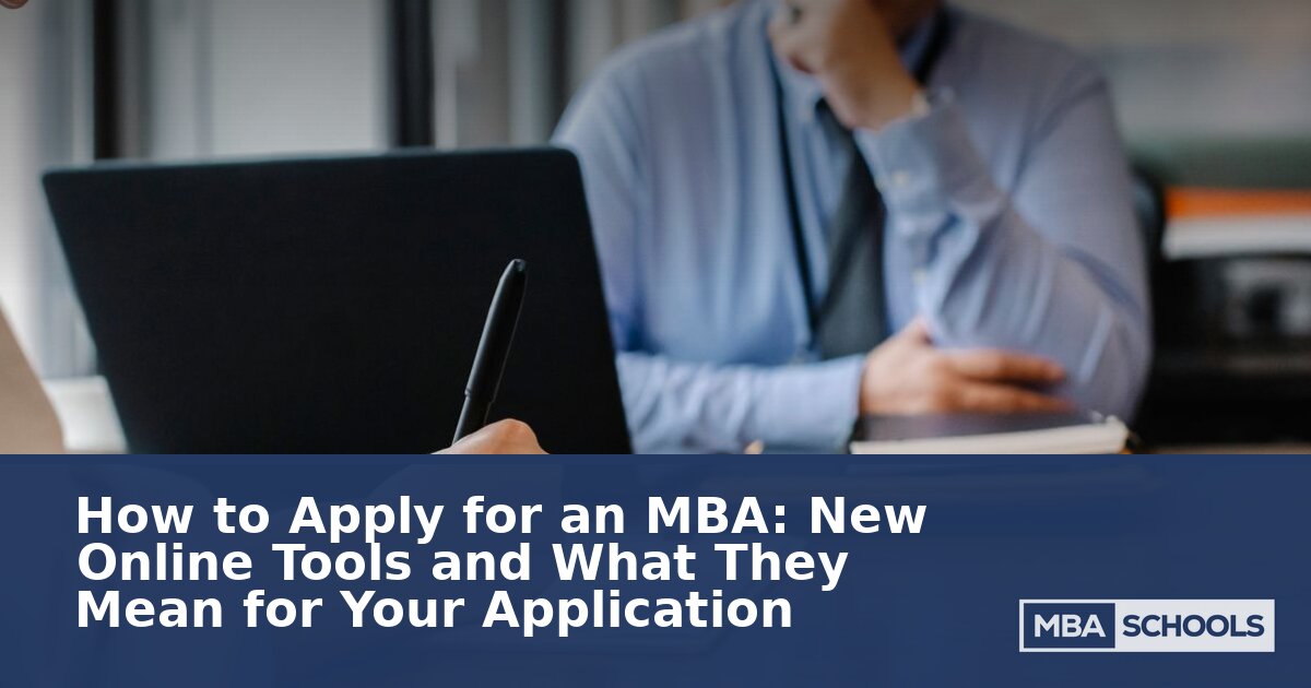 How to Apply for an MBA in 2026: Best Online Tools