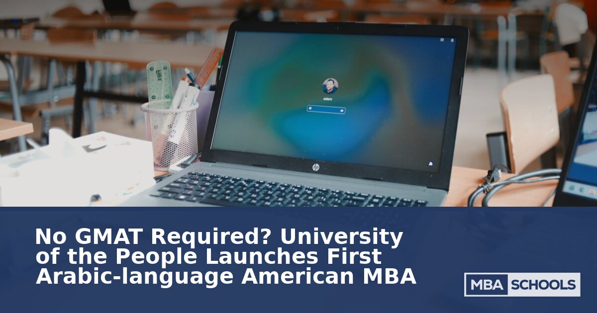 UoPeople Arabic MBA: Accreditation, Cost & Admissions Guide