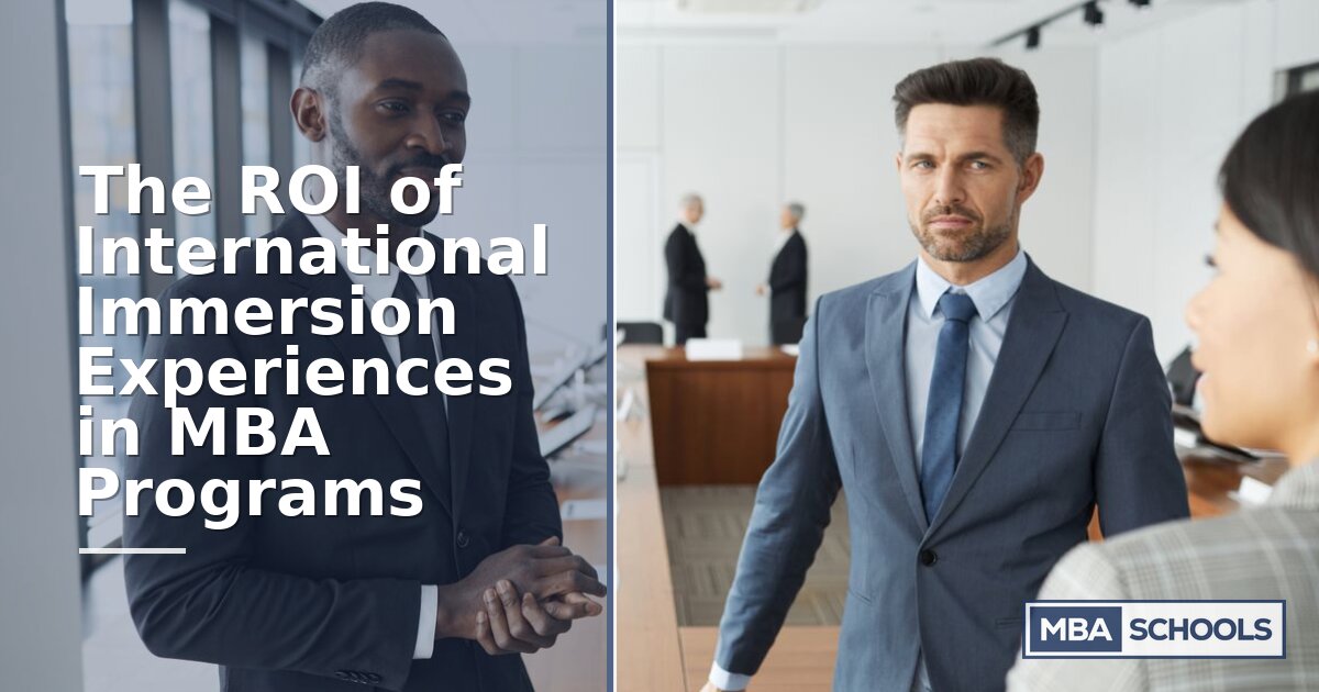MBA International Immersion ROI: Career Impact & Value